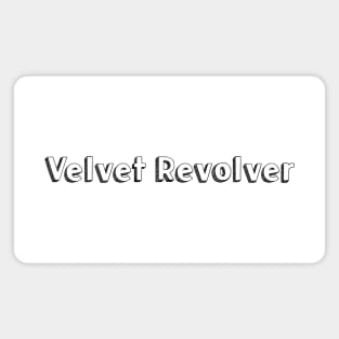 Velvet Revolver // Typography Design Magnet